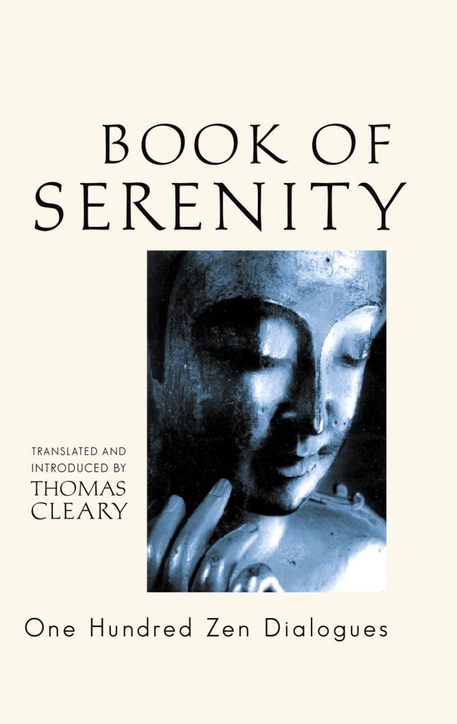Book of Serenity / The Gateless Barrier