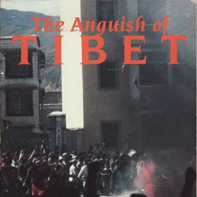 Anguish of Tibet