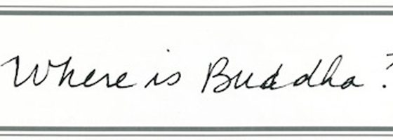 Handwritten note where is buddha? honesty in buddhism
