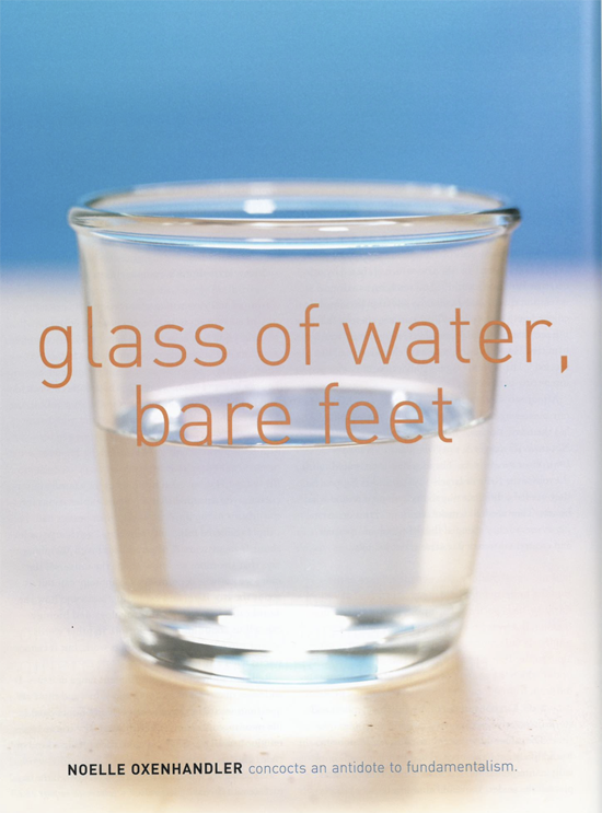Glass of Water, Bare Feet