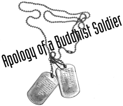 Apology of a Buddhist Soldier