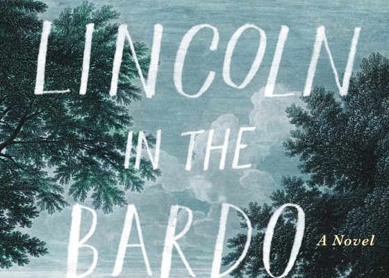 george saunders lincoln in the bardo