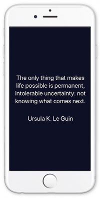 WeCroak app screenshot with an Ursula K. Le Guin quote: "The only thing that makes life possible is permanent, intolerable uncertainty: not knowing what comes next."