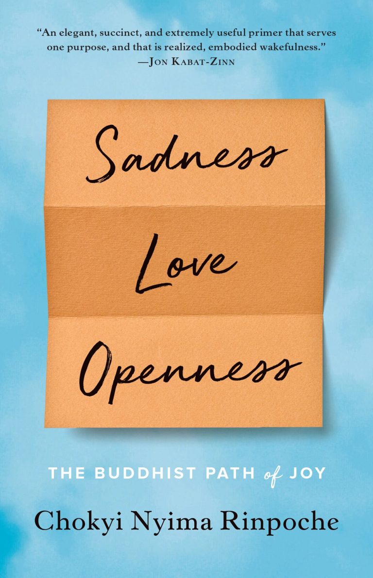 Review: <i>Sadness, Love, Openness</i> Is a Nondualist Gem in Self-Help Clothing