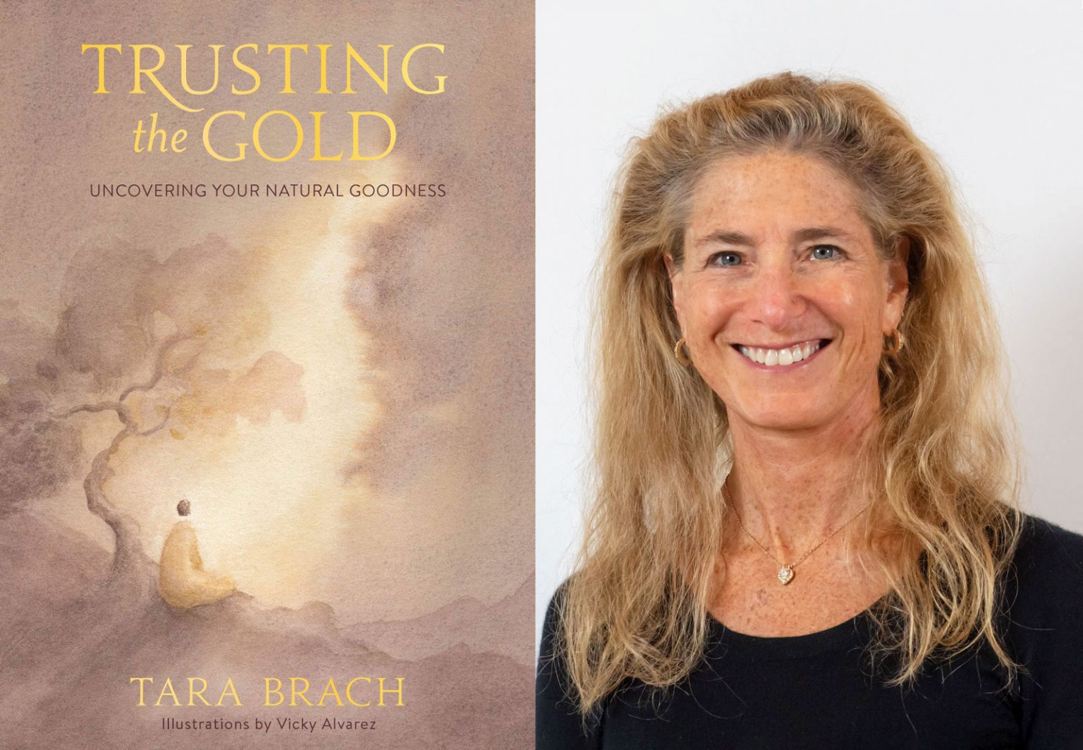 Trusting the Gold by Tara Brach and Lessons on Acceptance Tricycle