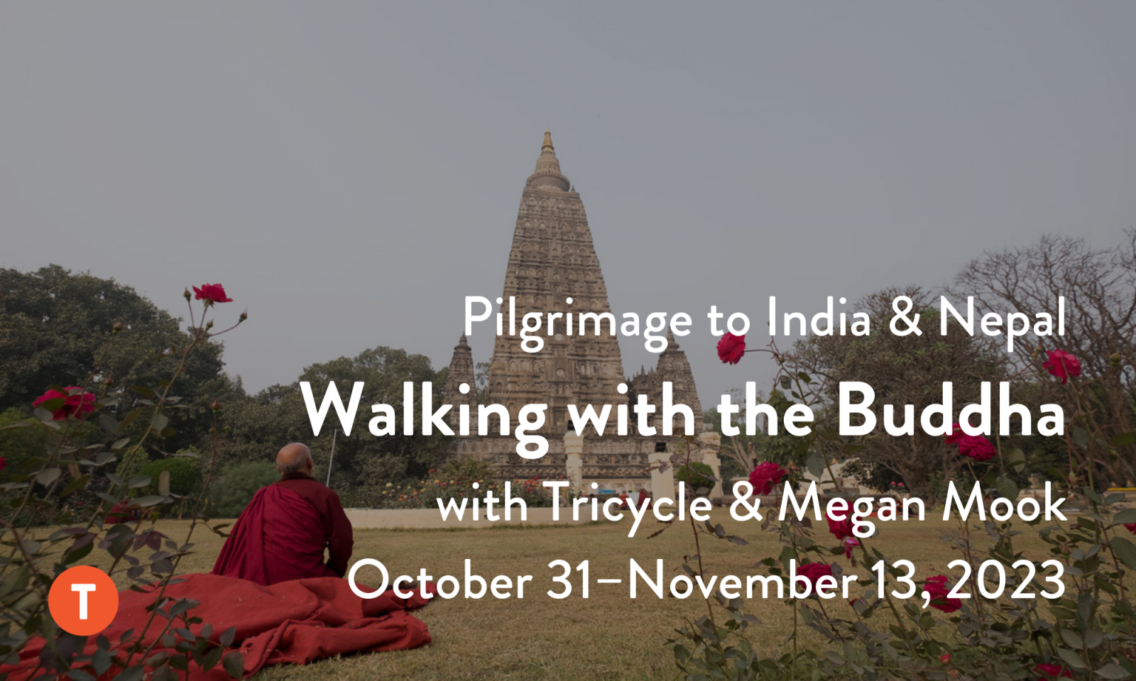 Pilgrimage to India & Nepal