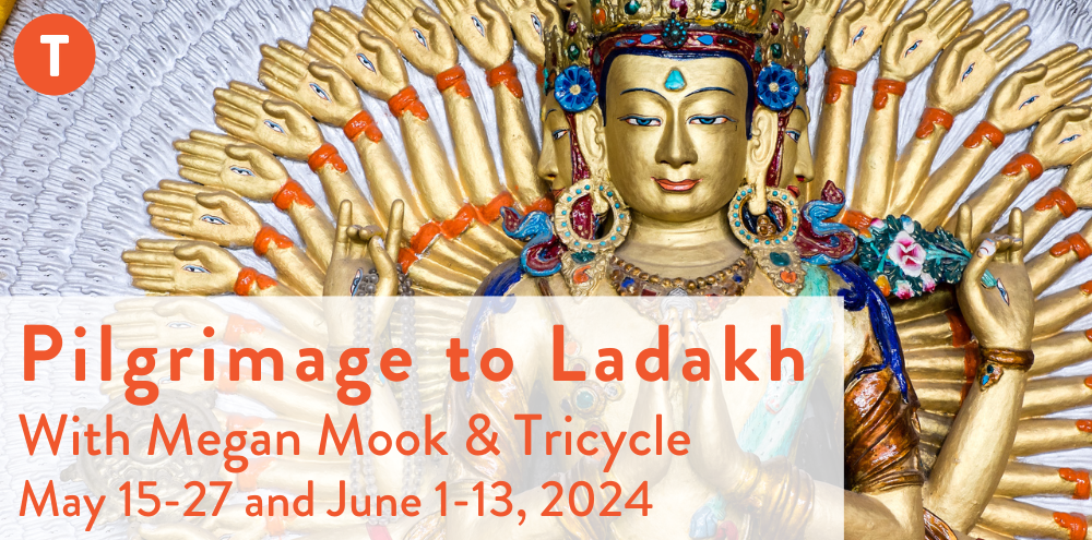 Pilgrimage to Ladakh with Megan Mook and Tricycle