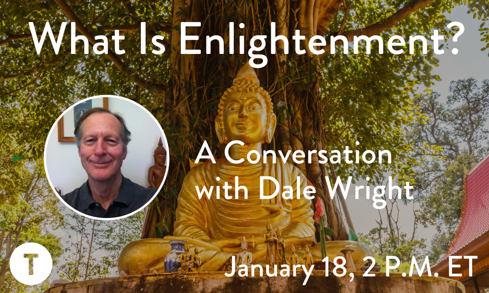 What Is Enlightenment? With Dale Wright